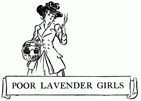 POOR LAVENDER GIRLS