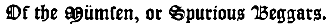 Of the Mümsen, or Spurious Beggars.