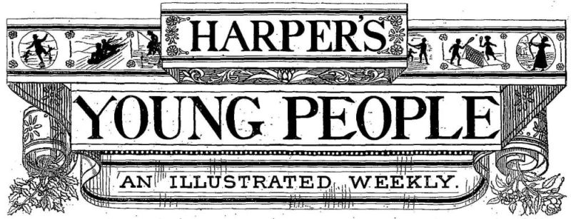 HARPER'S YOUNG PEOPLE