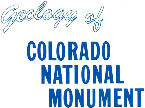 Geology of Colorado National Monument